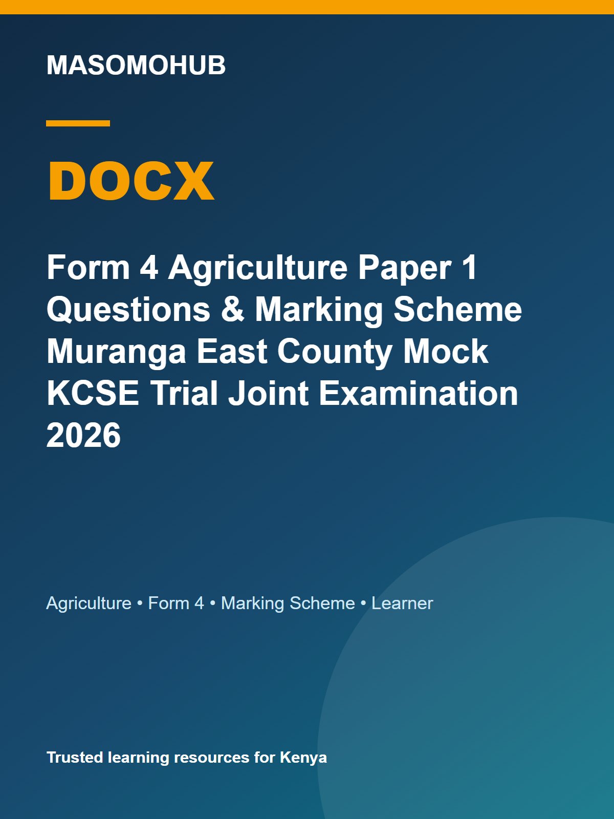 Thumbnail preview of Form 4 Agriculture Paper 1 Questions & Marking Scheme Muranga East County Mock KCSE Trial Joint Examination 2026