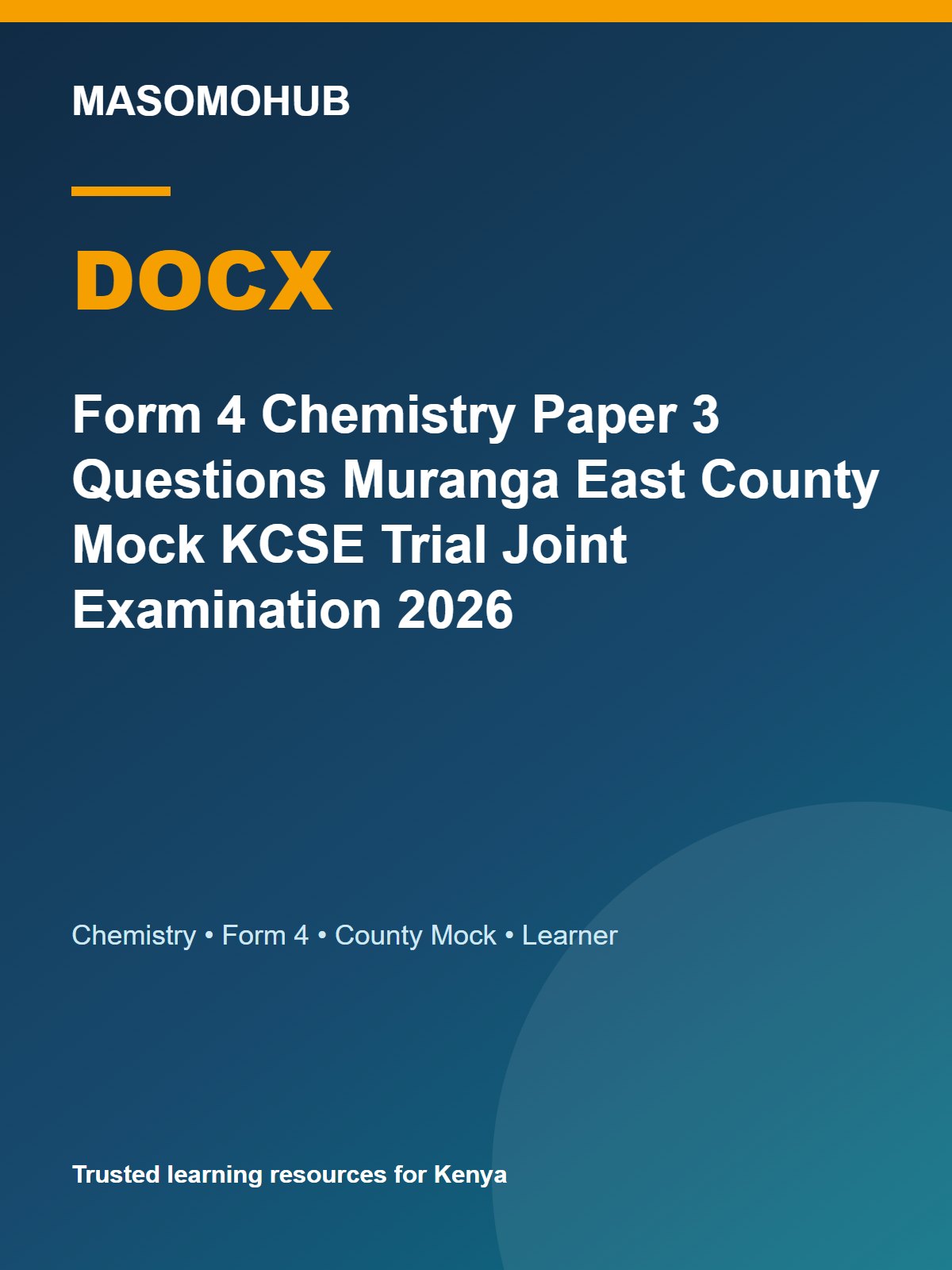 Thumbnail preview of Form 4 Chemistry Paper 3 Questions Muranga East County Mock KCSE Trial Joint Examination 2026
