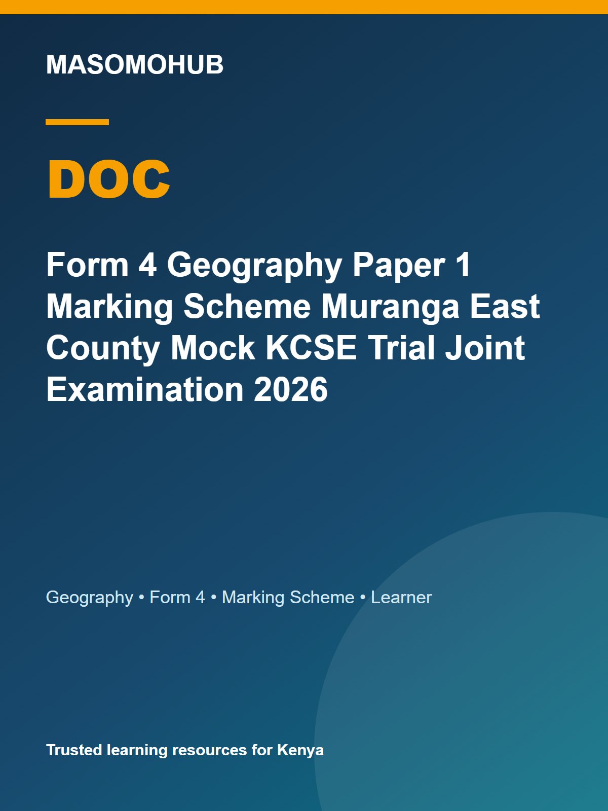 Thumbnail preview of Form 4 Geography Paper 1 Marking Scheme Muranga East County Mock KCSE Trial Joint Examination 2026