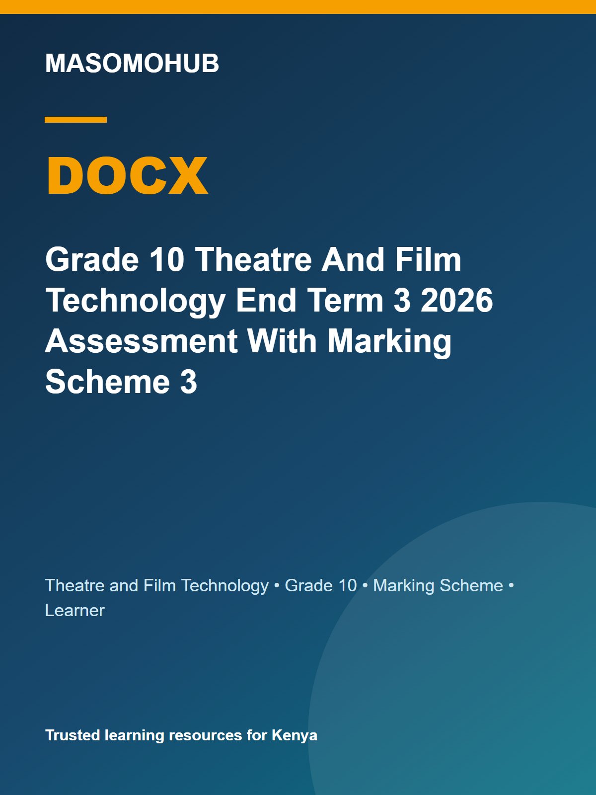 Thumbnail preview of Grade 10 Theatre And Film Technology End Term 3 2026 Assessment With Marking Scheme 3
