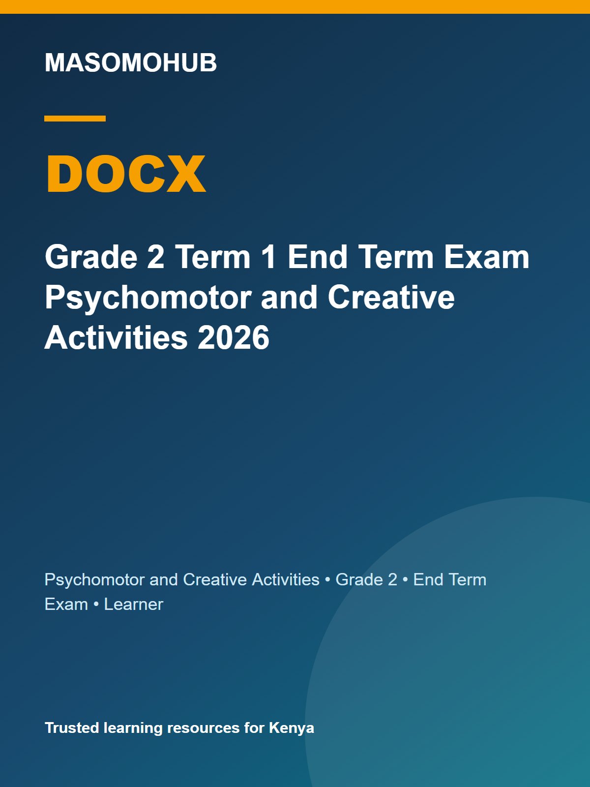 Thumbnail preview of Grade 2 Term 1 End Term Exam Psychomotor and Creative Activities 2026