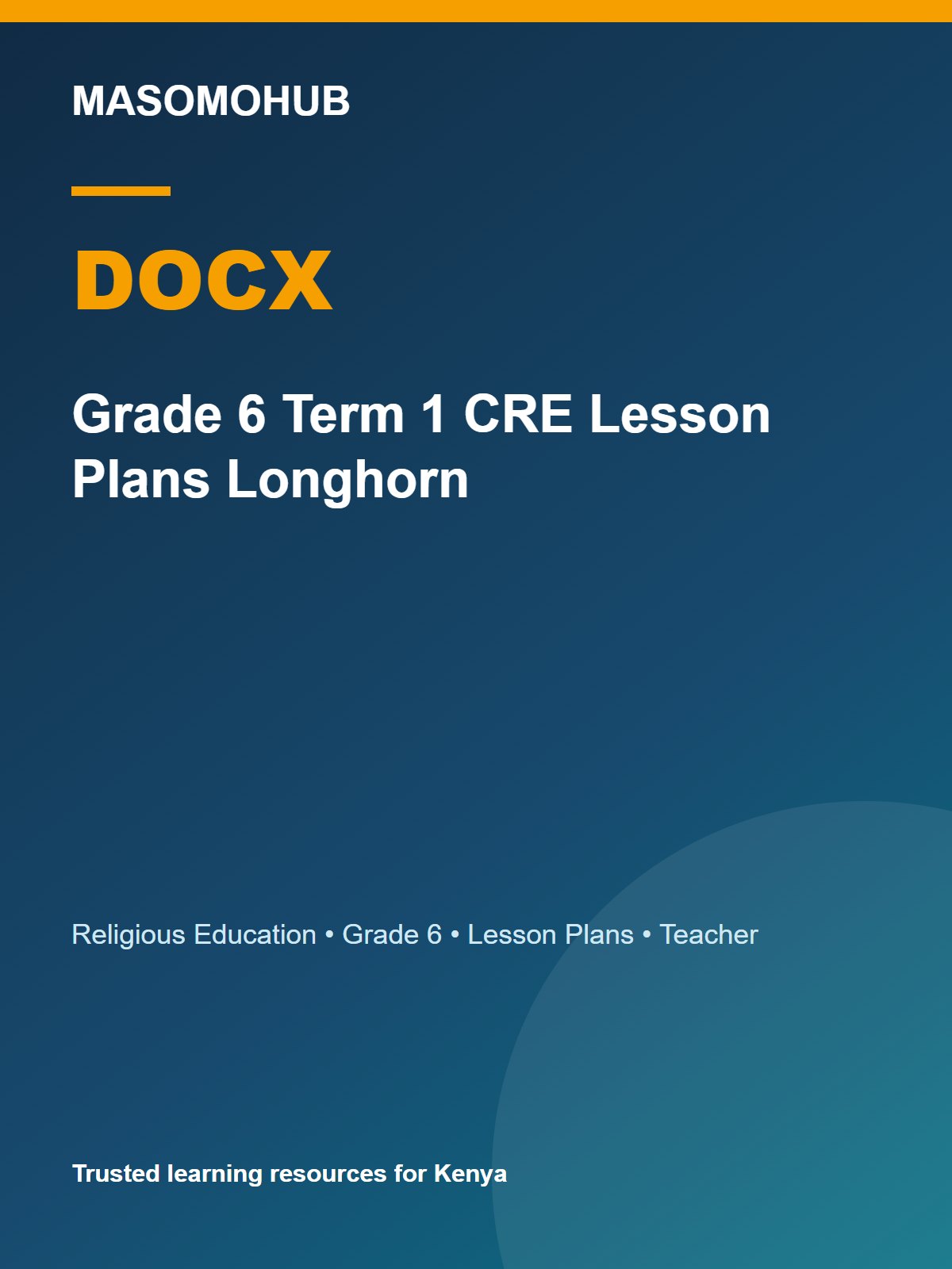 Thumbnail preview of Grade 6 Term 1 CRE Lesson Plans Longhorn