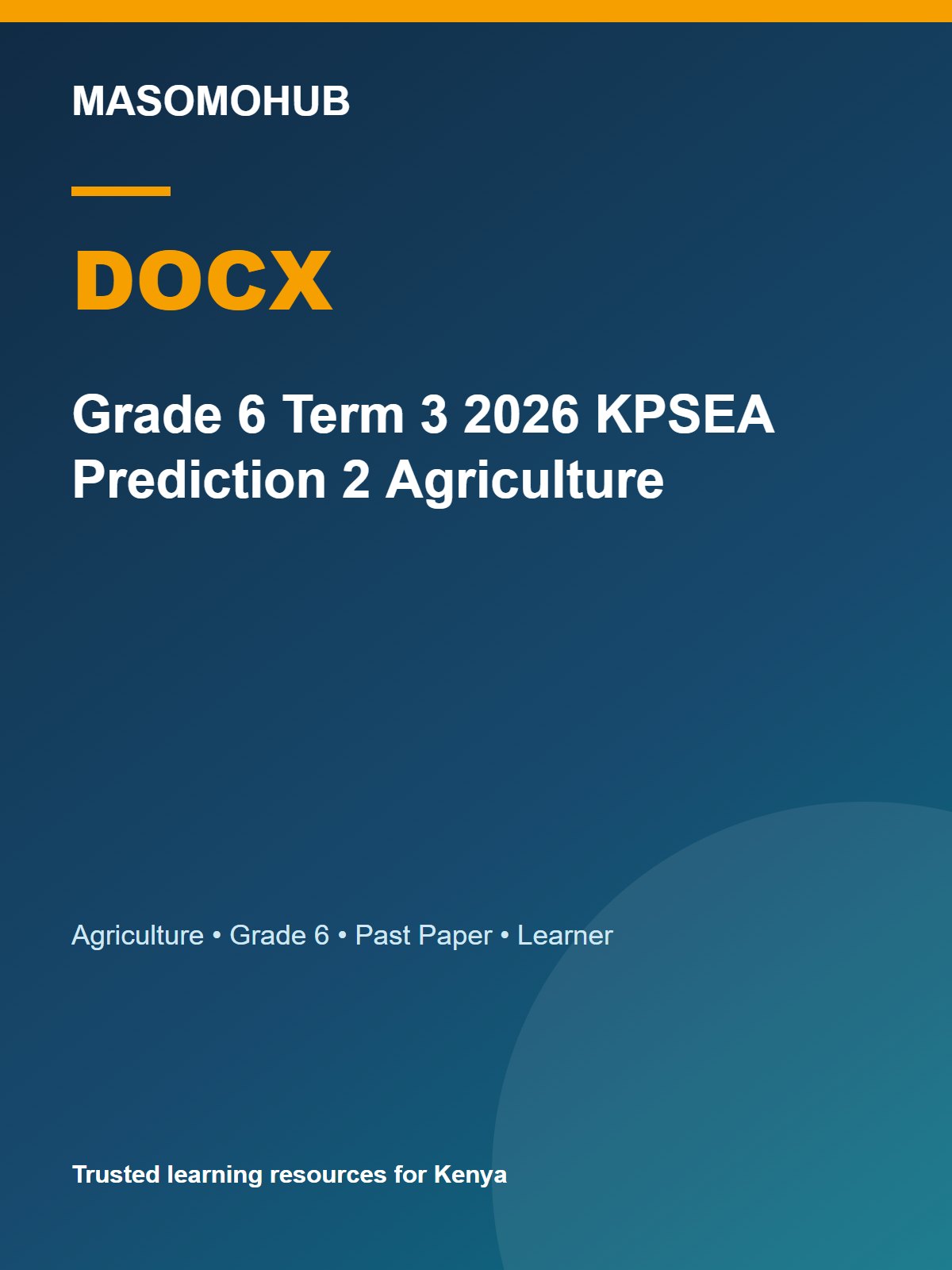 Thumbnail preview of Grade 6 Term 3 2026 KPSEA Prediction 2 Agriculture