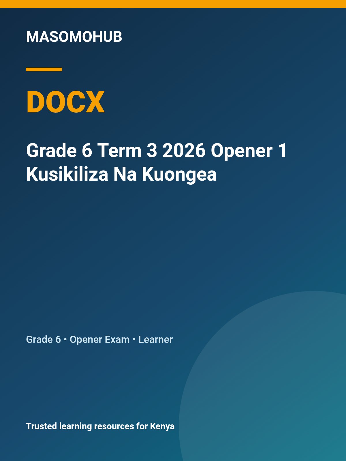 Thumbnail preview of Grade 6 Term 3 2026 Opener 1 Kusikiliza Na Kuongea