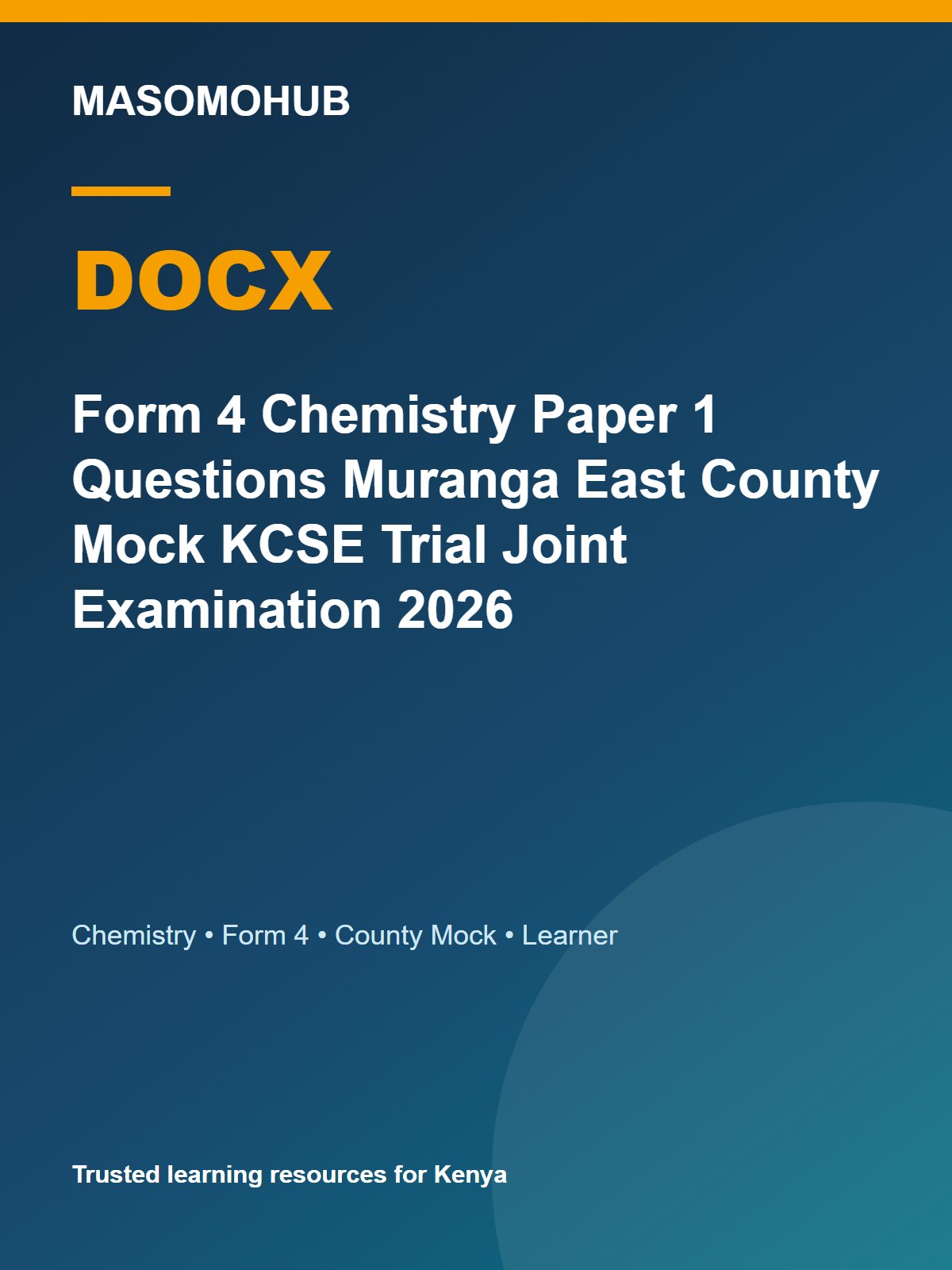 Thumbnail preview of Form 4 Chemistry Paper 1 Questions Muranga East County Mock KCSE Trial Joint Examination 2026