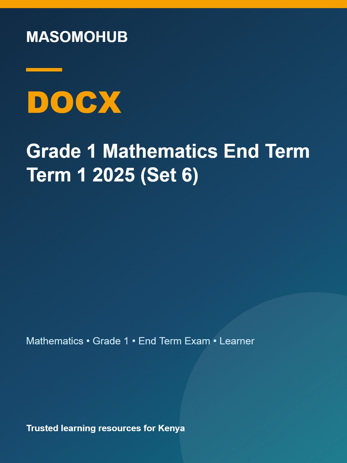 Thumbnail preview of Grade 1 Mathematics End Term Term 1 2025 (Set 6)