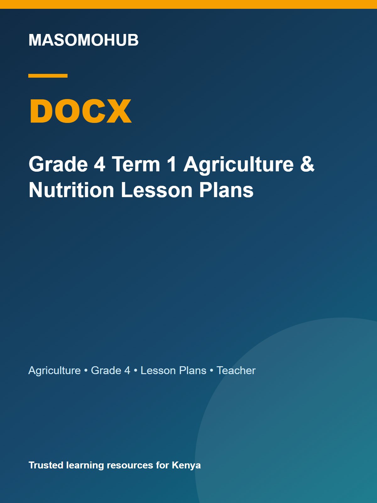 Thumbnail preview of Grade 4 Term 1 Agriculture & Nutrition Lesson Plans