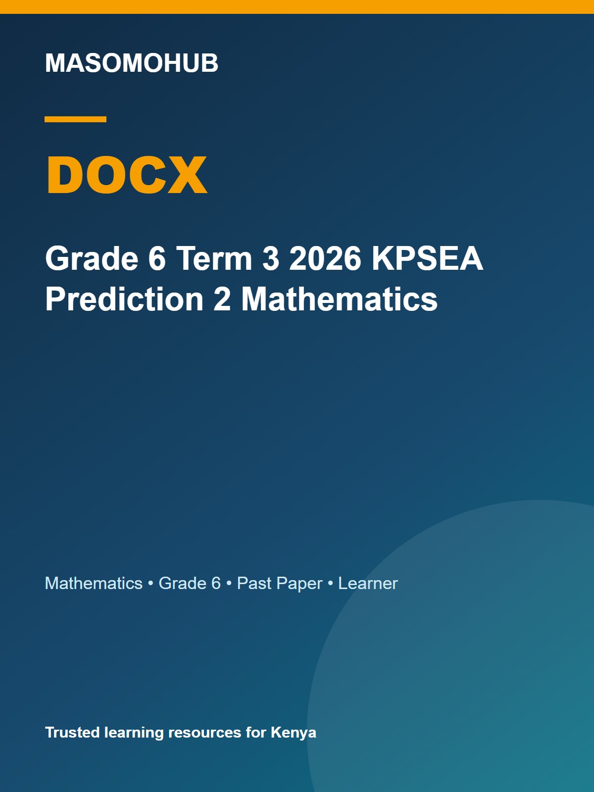Thumbnail preview of Grade 6 Term 3 2026 KPSEA Prediction 2 Mathematics