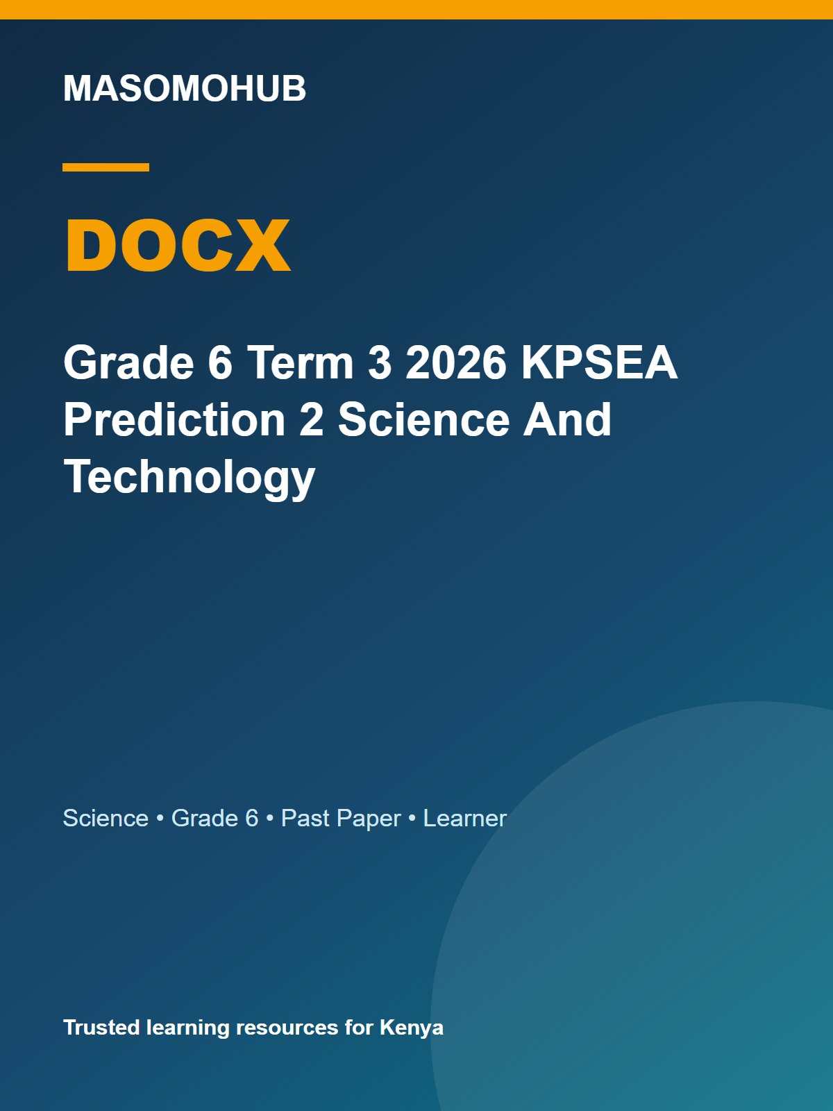Thumbnail preview of Grade 6 Term 3 2026 KPSEA Prediction 2 Science And Technology