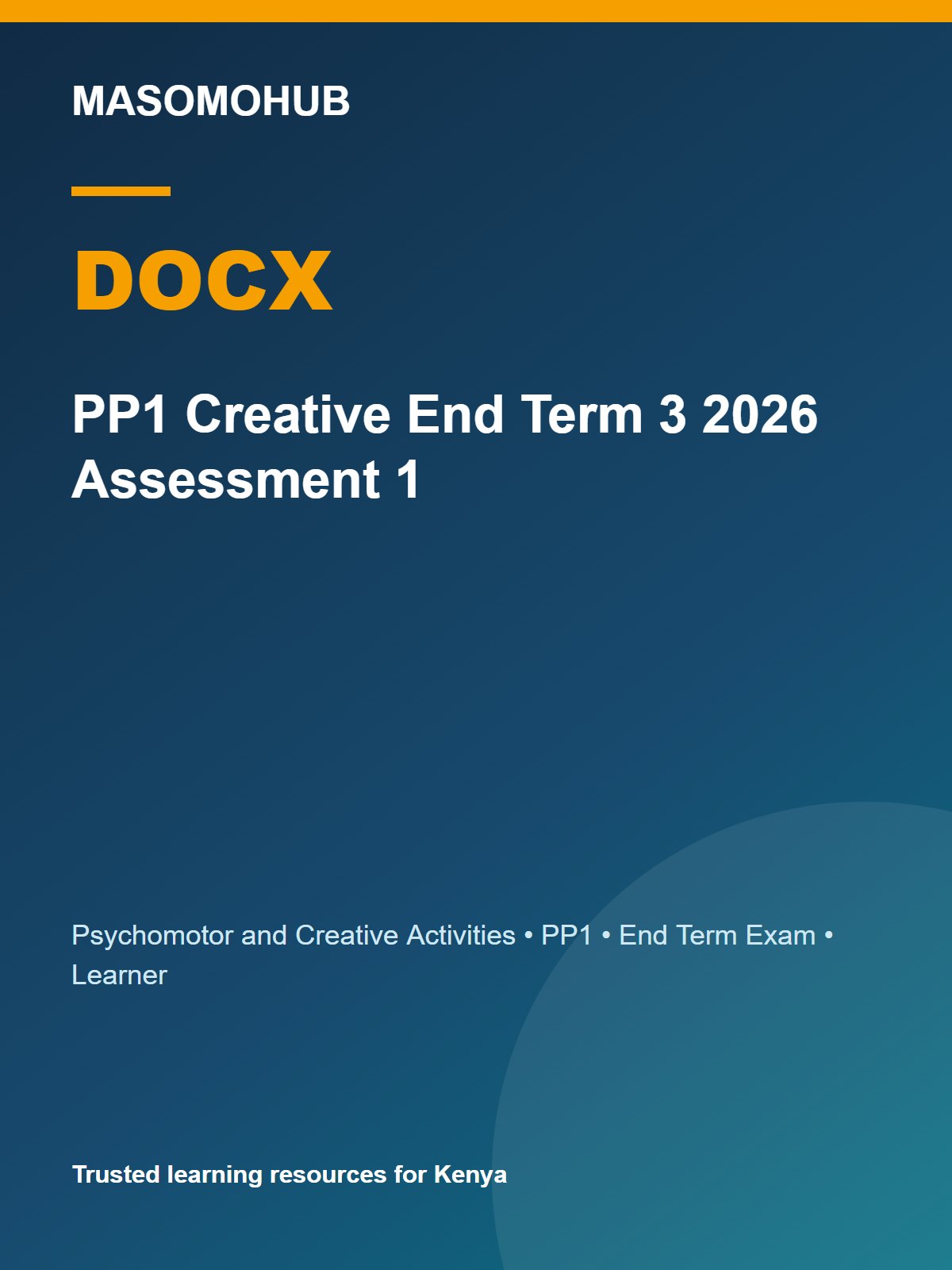 Preview of PP1 Psychomotor and Creative Activities Term 3 End-Term Exam 2026