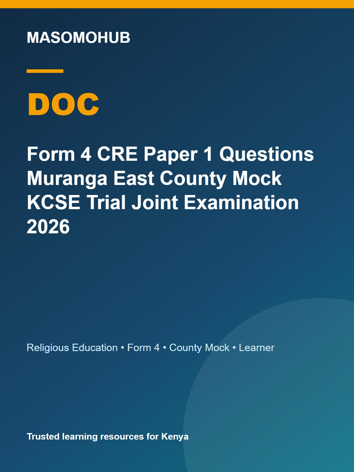 Thumbnail preview of Form 4 CRE Paper 1 Questions Muranga East County Mock KCSE Trial Joint Examination 2026