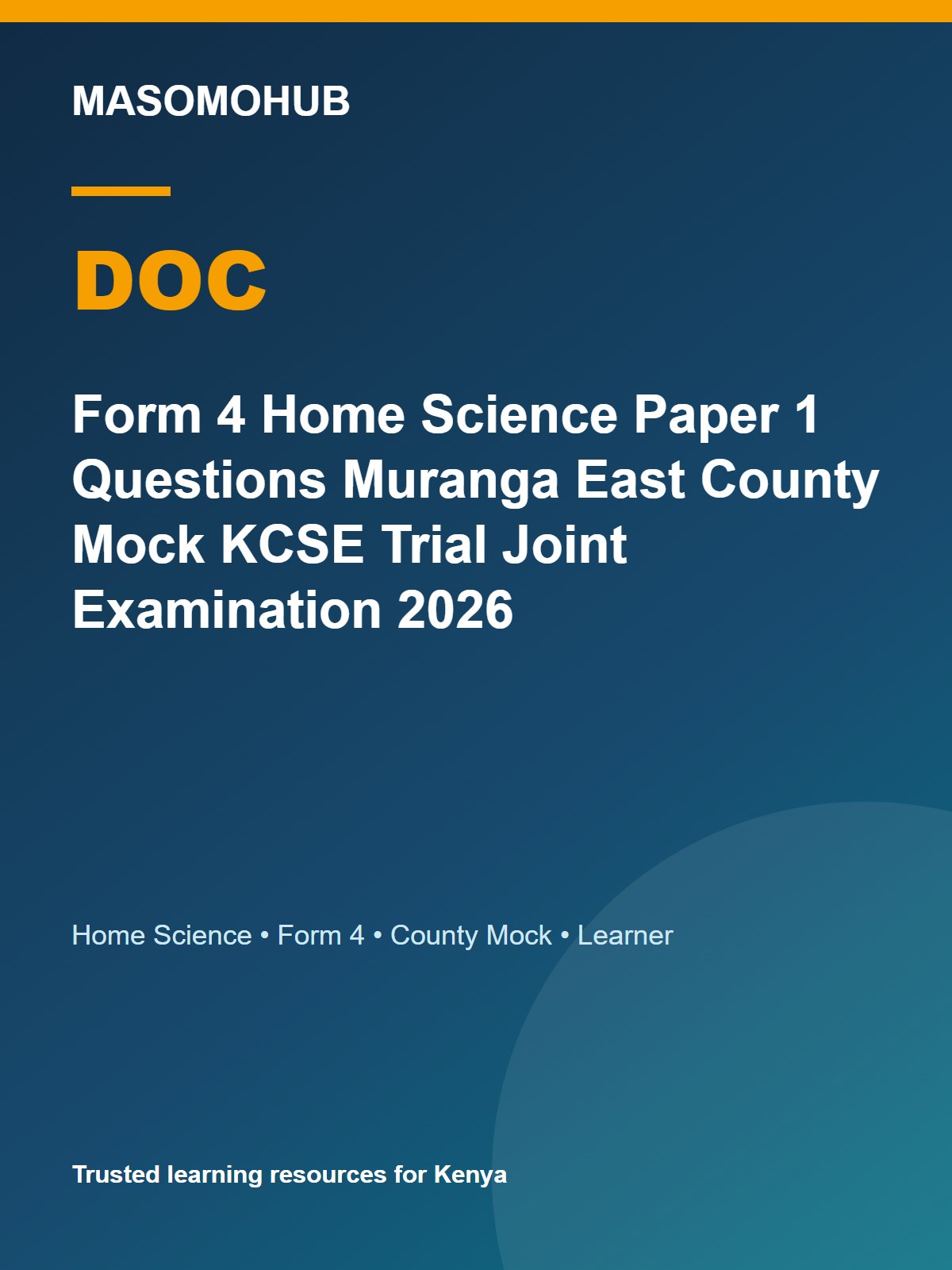 Thumbnail preview of Form 4 Home Science Paper 1 Questions Muranga East County Mock KCSE Trial Joint Examination 2026
