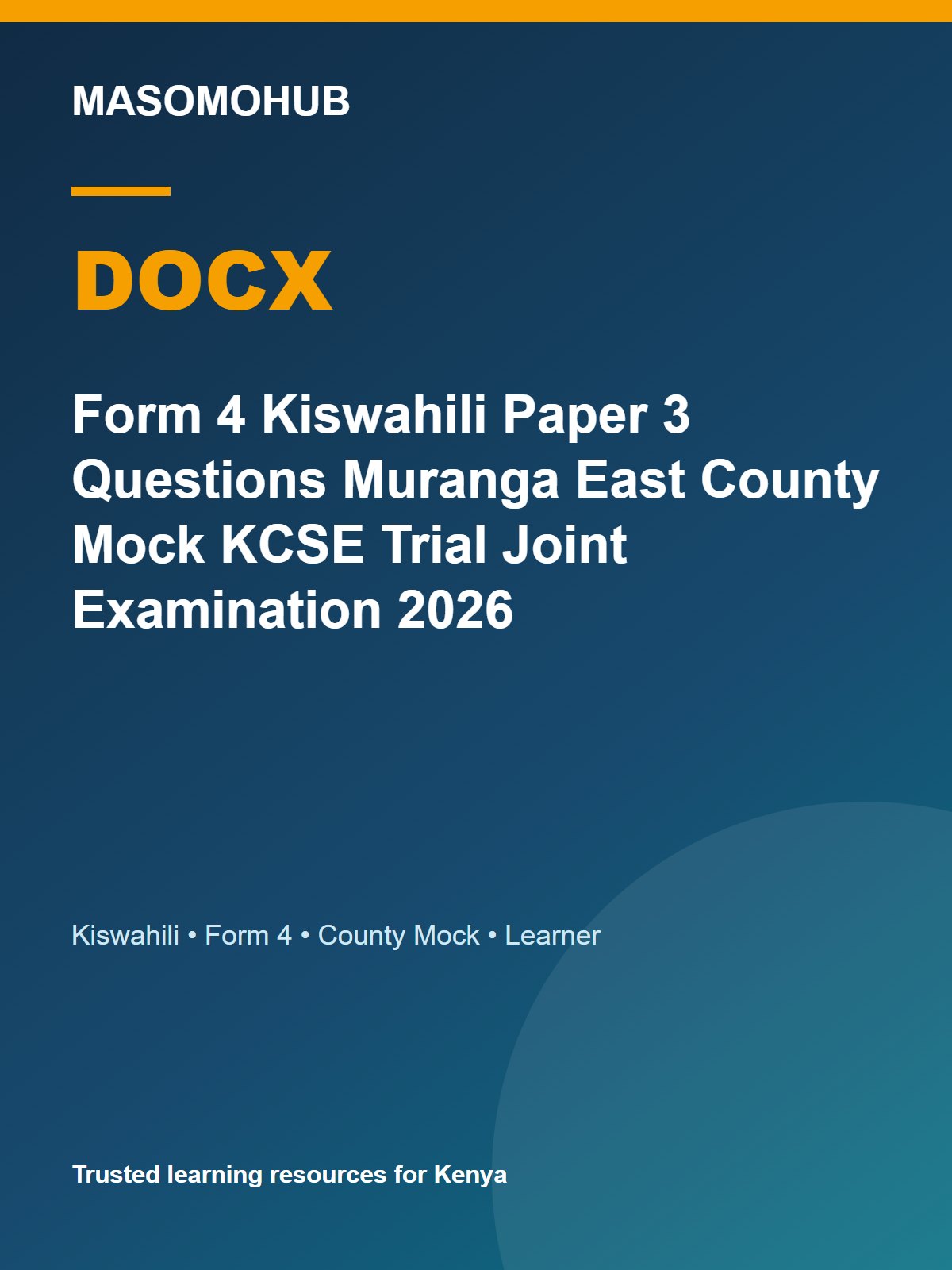 Thumbnail preview of Form 4 Kiswahili Paper 3 Questions Muranga East County Mock KCSE Trial Joint Examination 2026