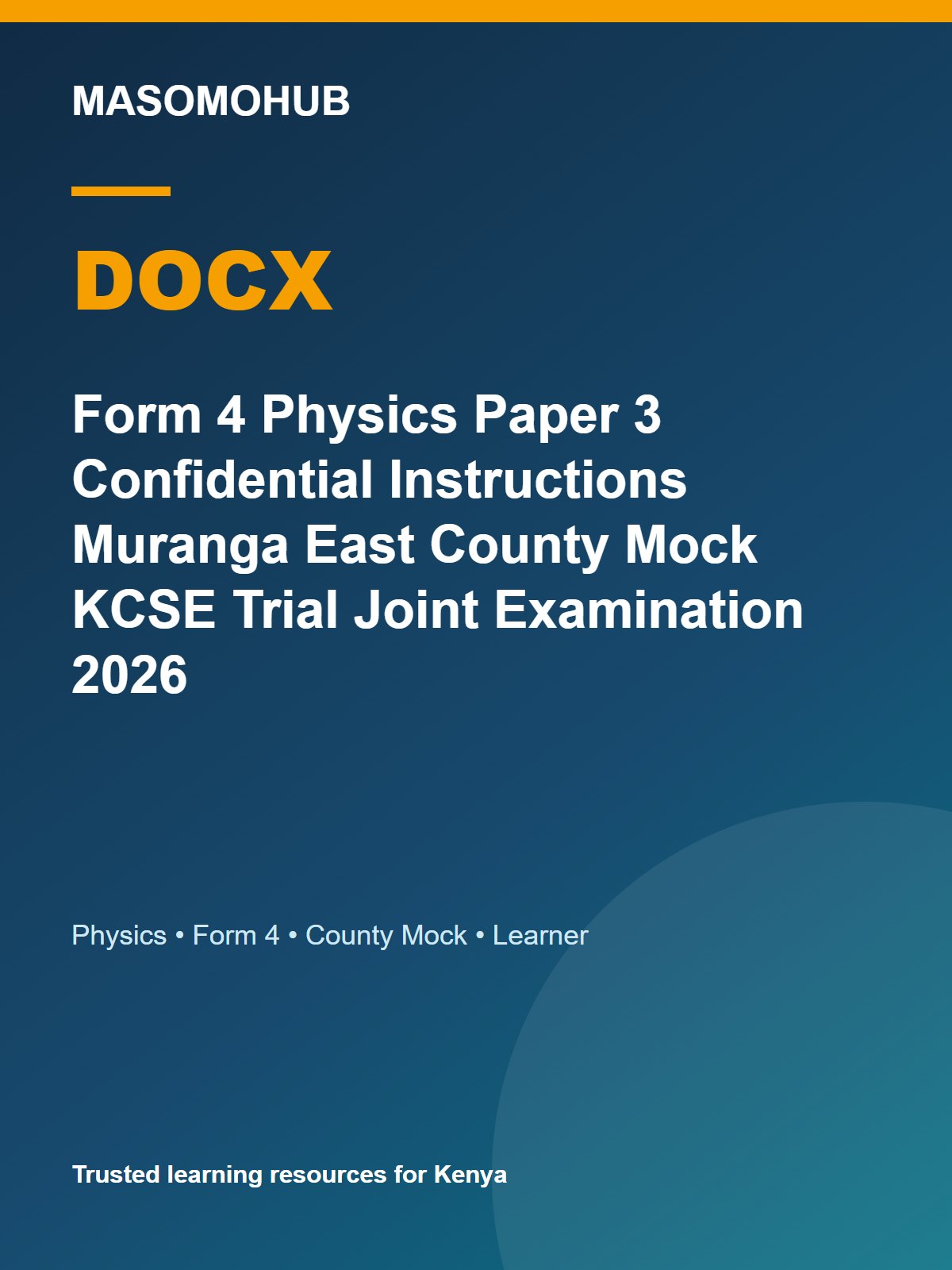 Thumbnail preview of Form 4 Physics Paper 3 Confidential Instructions Muranga East County Mock KCSE Trial Joint Examination 2026