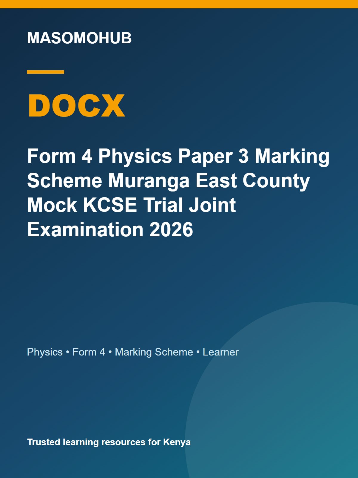 Thumbnail preview of Form 4 Physics Paper 3 Marking Scheme Muranga East County Mock KCSE Trial Joint Examination 2026