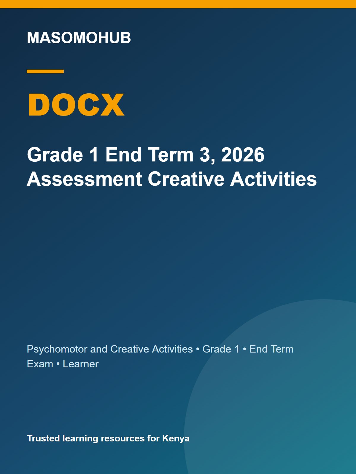 Preview of Grade 1 Psychomotor and Creative Activities Term 3 End-Term Exam 2026