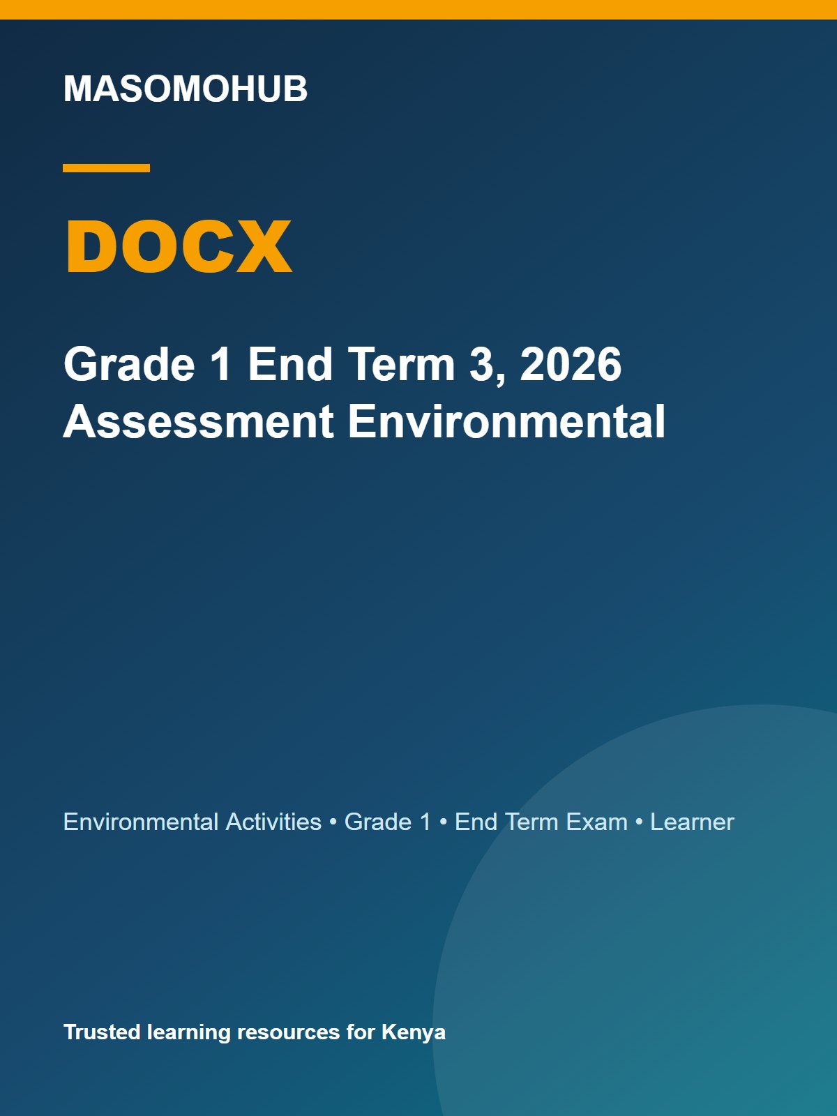 Preview of Grade 1 Environmental Activities Term 3 End-Term Exam 2026