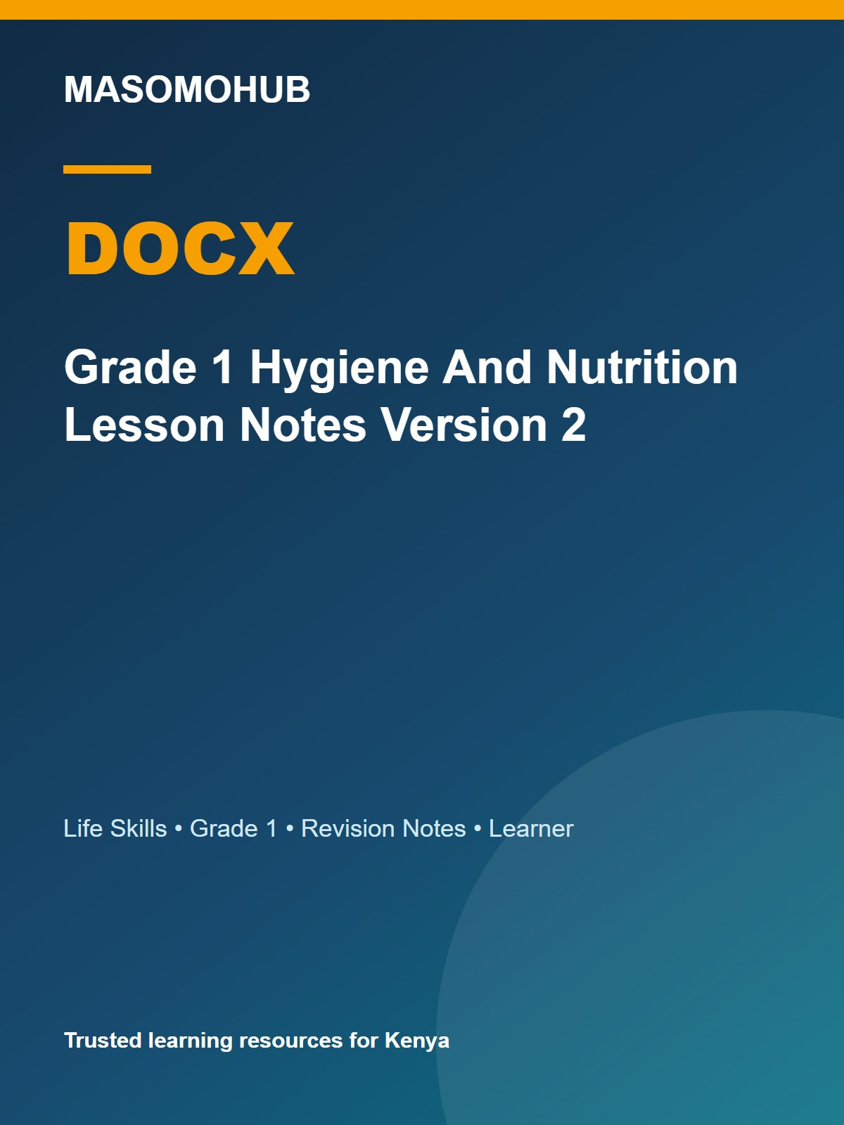 Thumbnail preview of Grade 1 Hygiene And Nutrition Lesson Notes Version 2