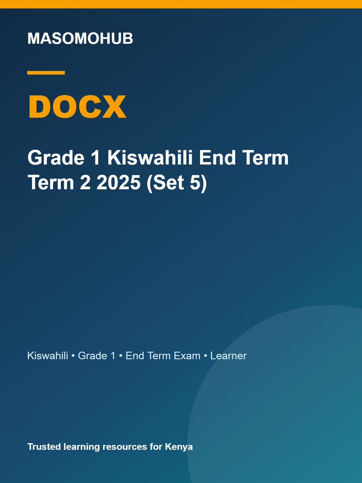 Thumbnail preview of Grade 1 Kiswahili End Term Term 2 2025 (Set 5)