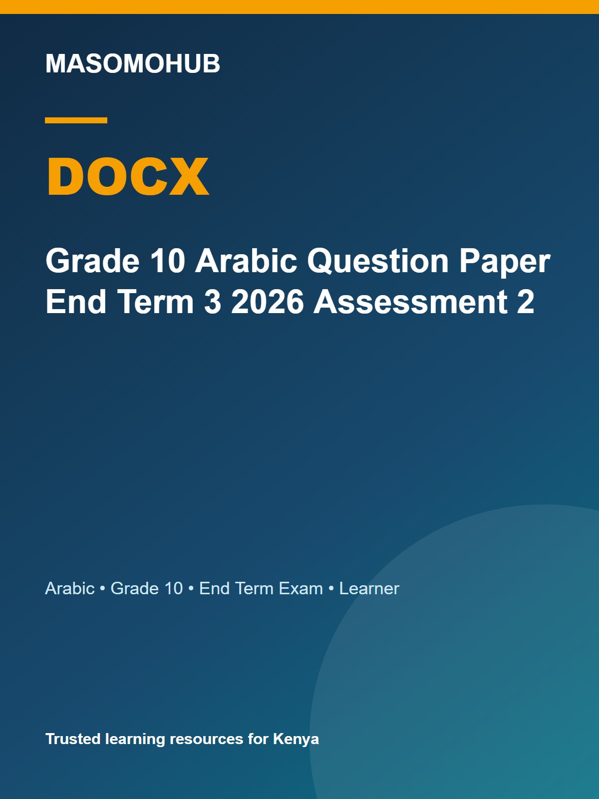 Thumbnail preview of Grade 10 Arabic Question Paper End Term 3 2026 Assessment 2