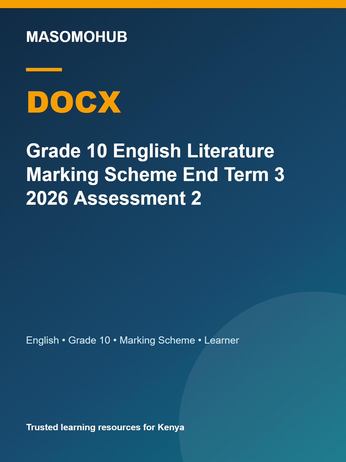 Thumbnail preview of Grade 10 English Literature Marking Scheme End Term 3 2026 Assessment 2