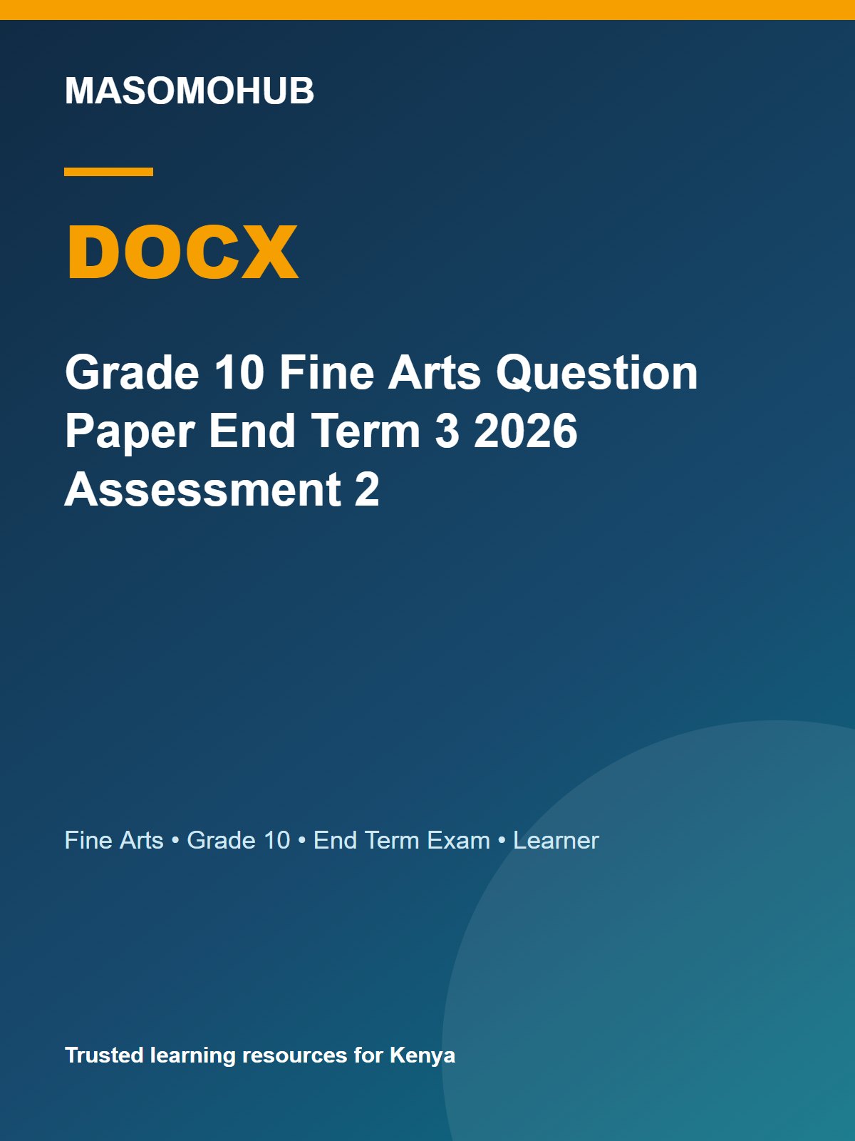 Thumbnail preview of Grade 10 Fine Arts Question Paper End Term 3 2026 Assessment 2