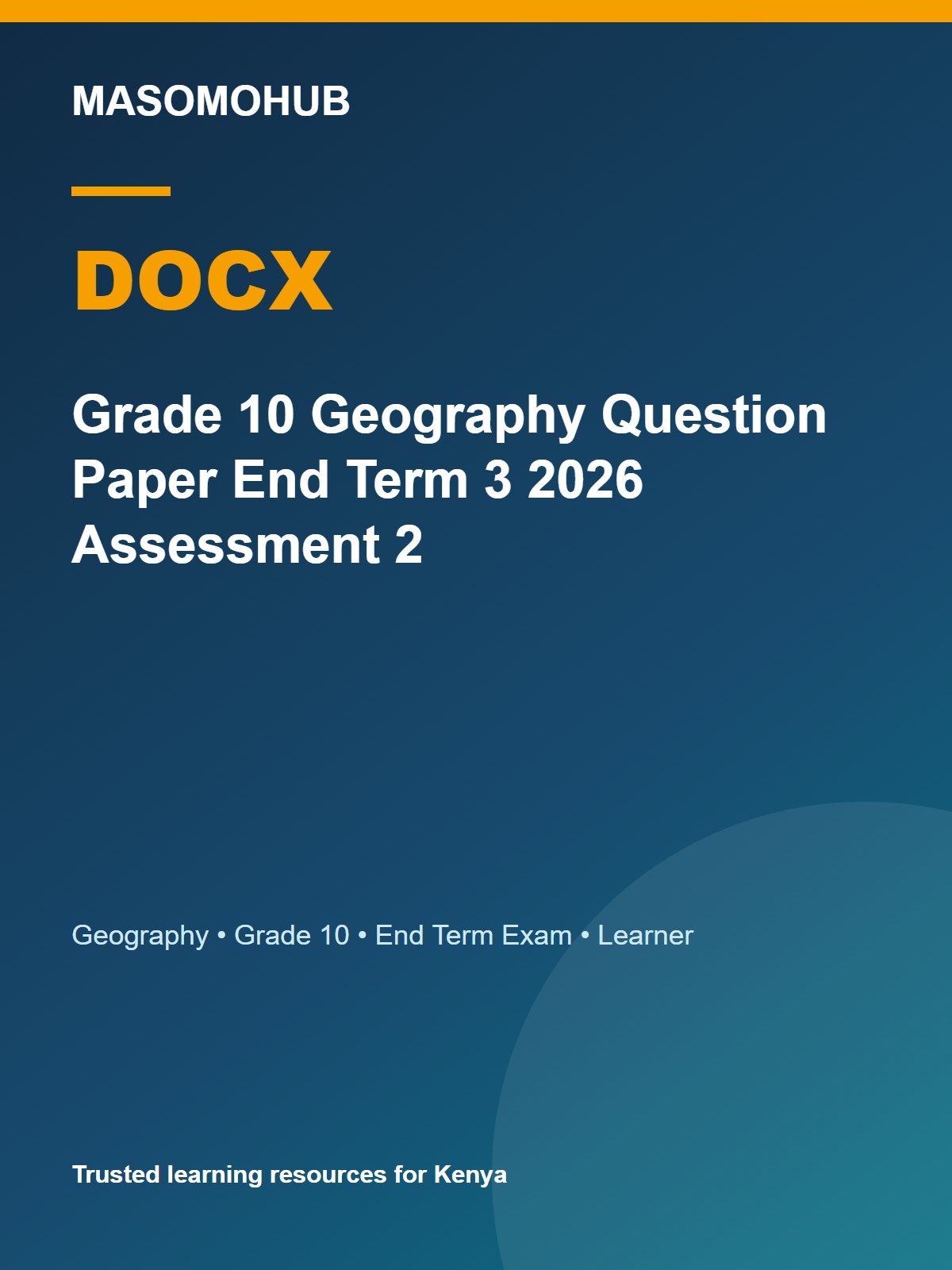 Thumbnail preview of Grade 10 Geography Question Paper End Term 3 2026 Assessment 2