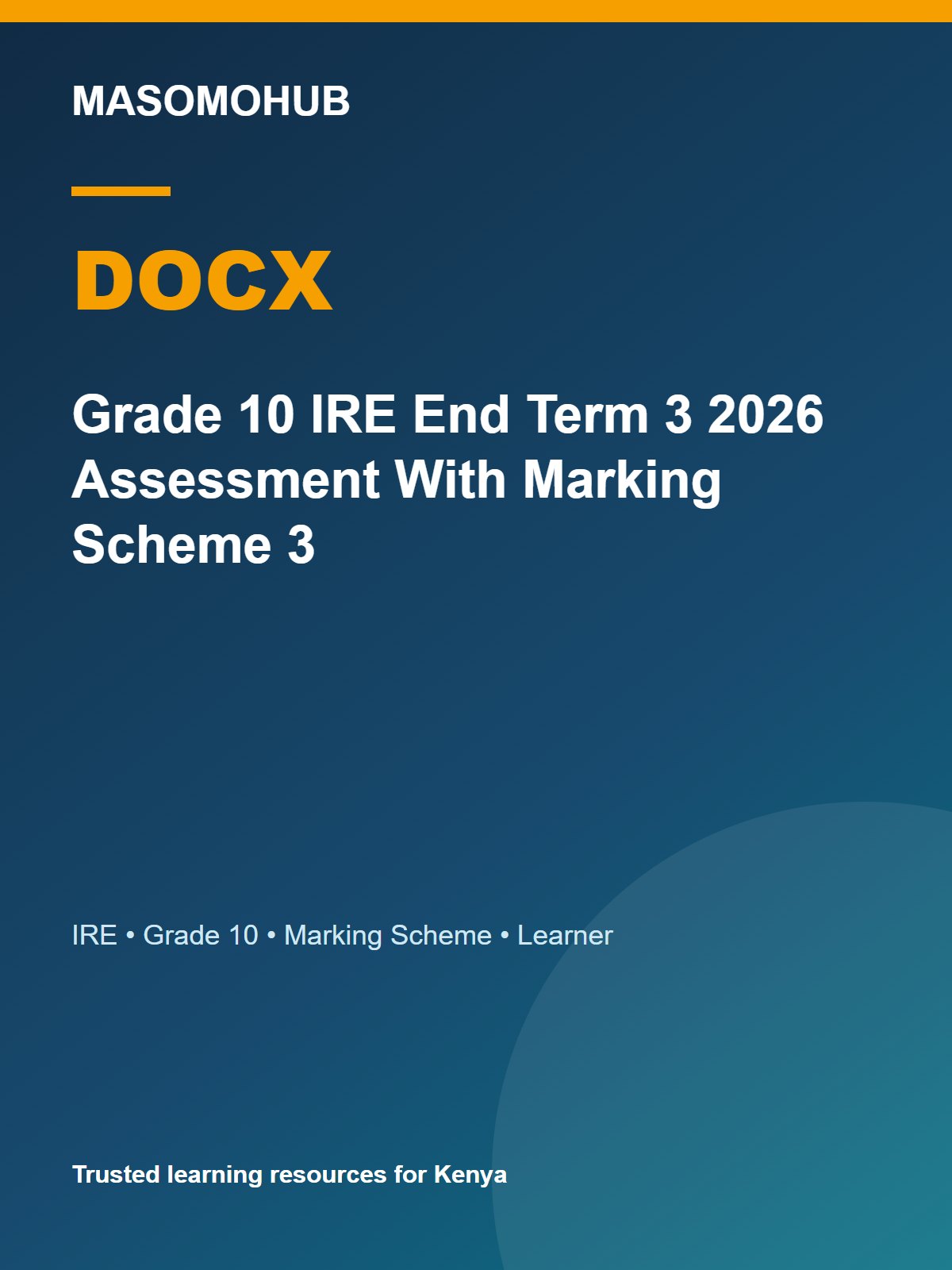 Preview of Grade 10 Islamic Religious Education (IRE) Term 3 End-Term Marking Scheme 2026