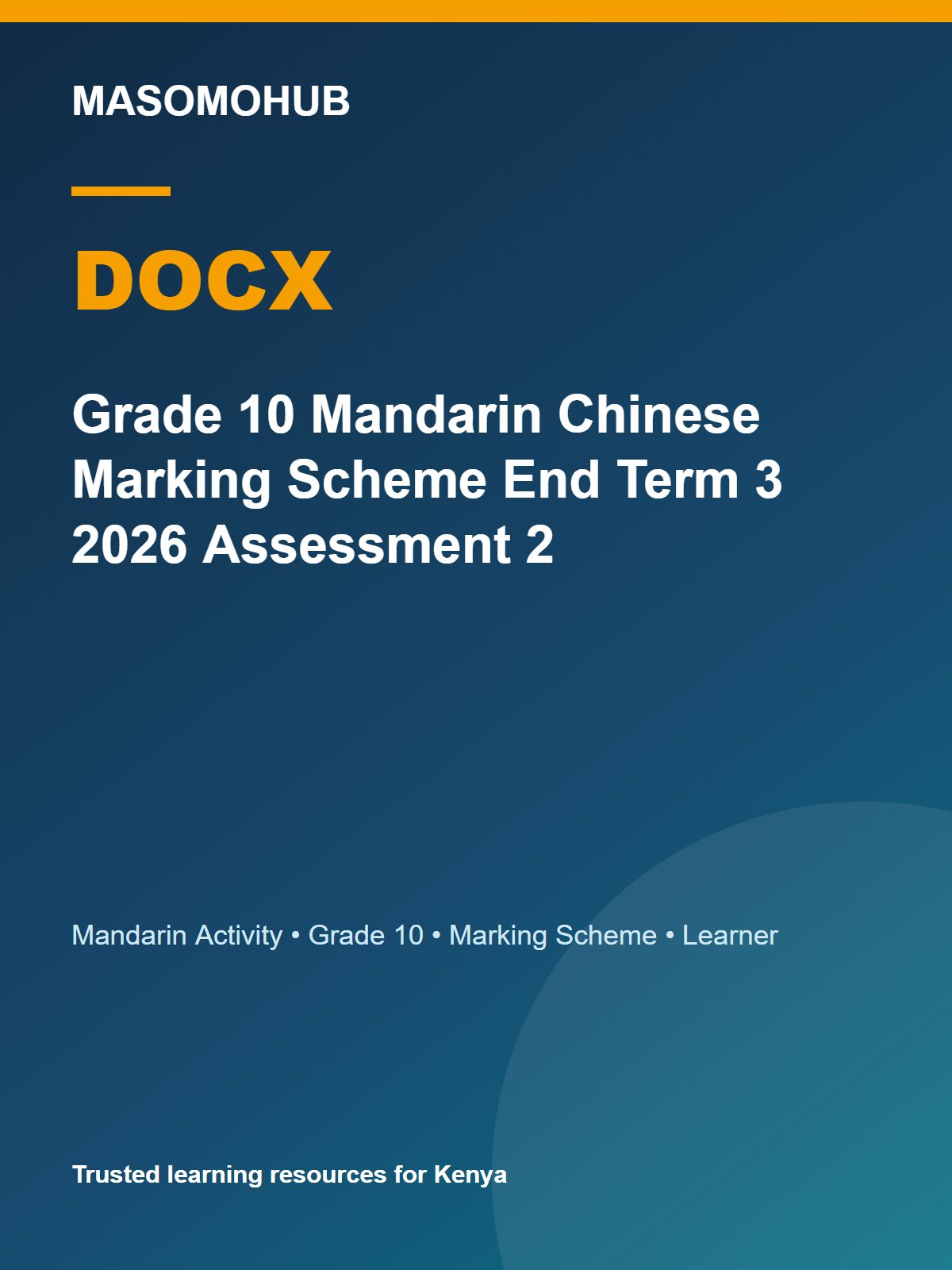 Thumbnail preview of Grade 10 Mandarin Chinese Marking Scheme End Term 3 2026 Assessment 2