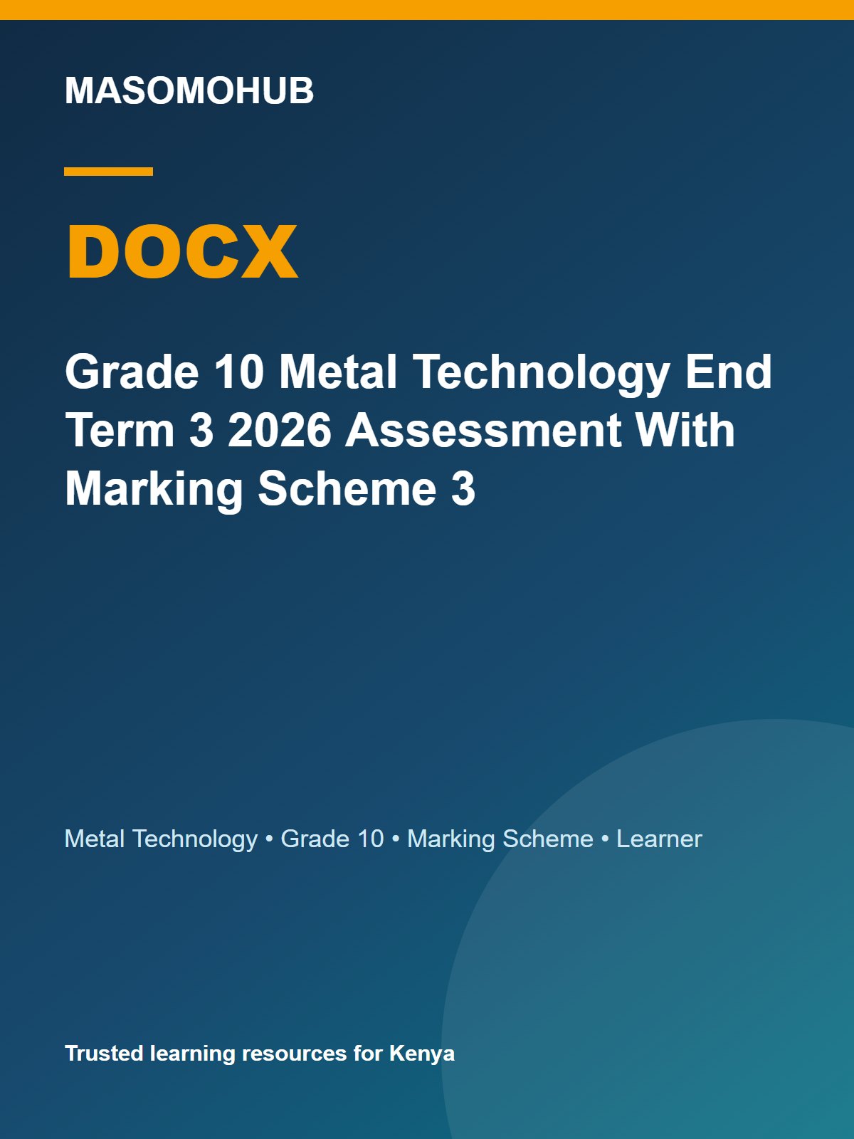 Preview of Grade 10 Metal Technology Term 3 End-Term Marking Scheme 2026