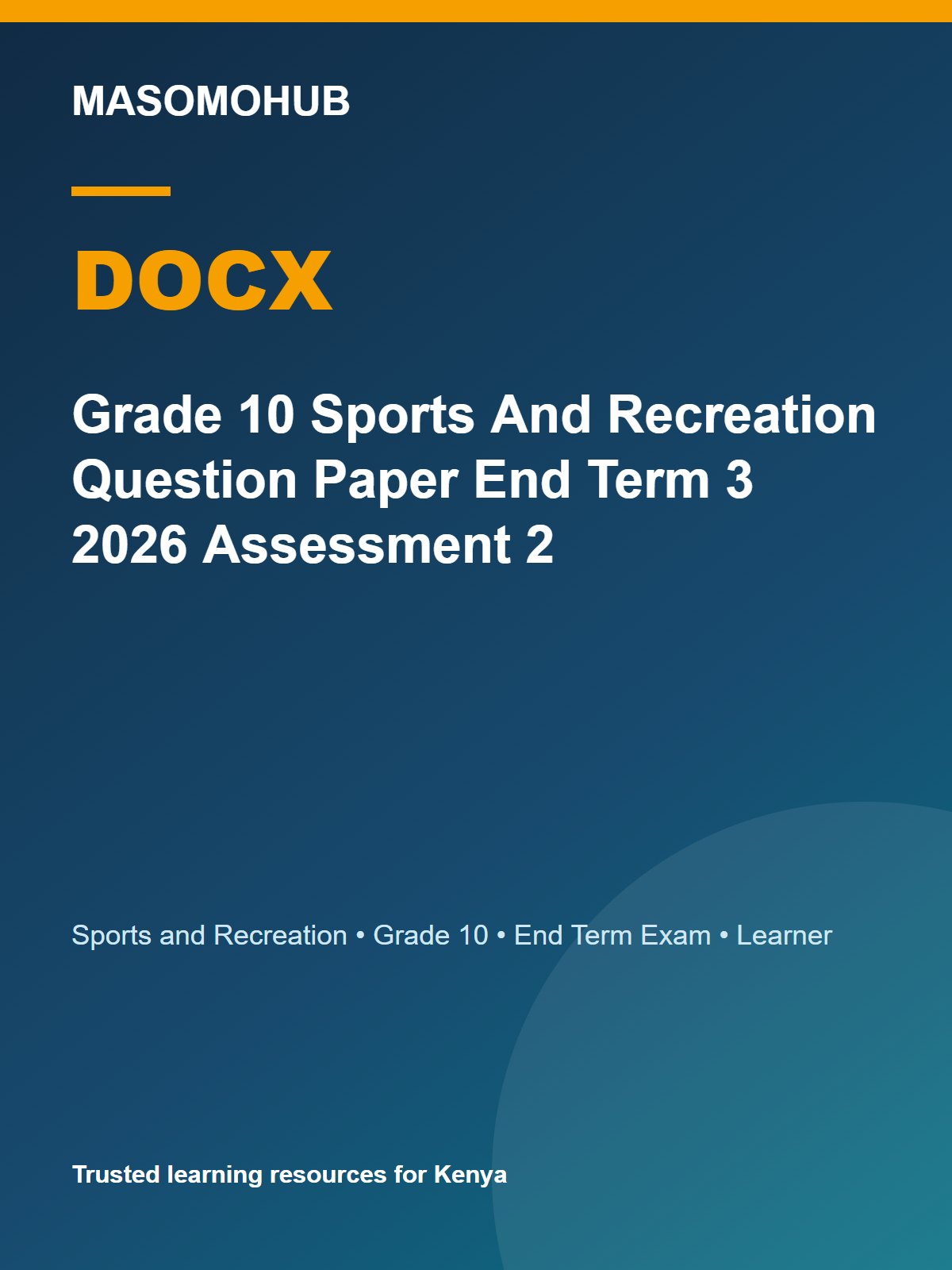Thumbnail preview of Grade 10 Sports And Recreation Question Paper End Term 3 2026 Assessment 2