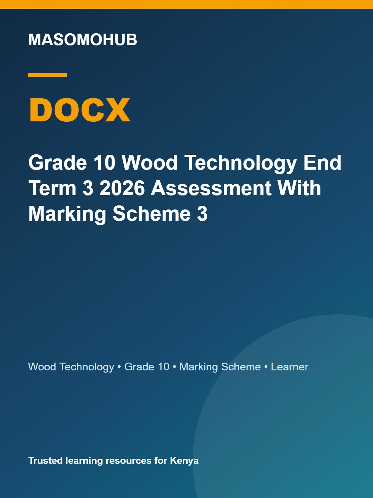 Thumbnail preview of Grade 10 Wood Technology End Term 3 2026 Assessment With Marking Scheme 3