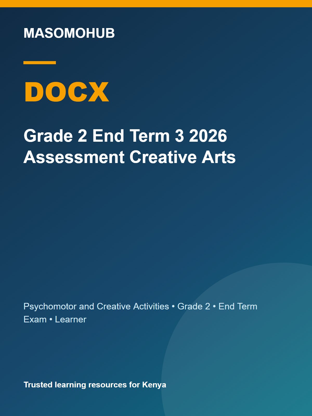Preview of Grade 2 Psychomotor and Creative Activities Term 3 End-Term Exam 2026