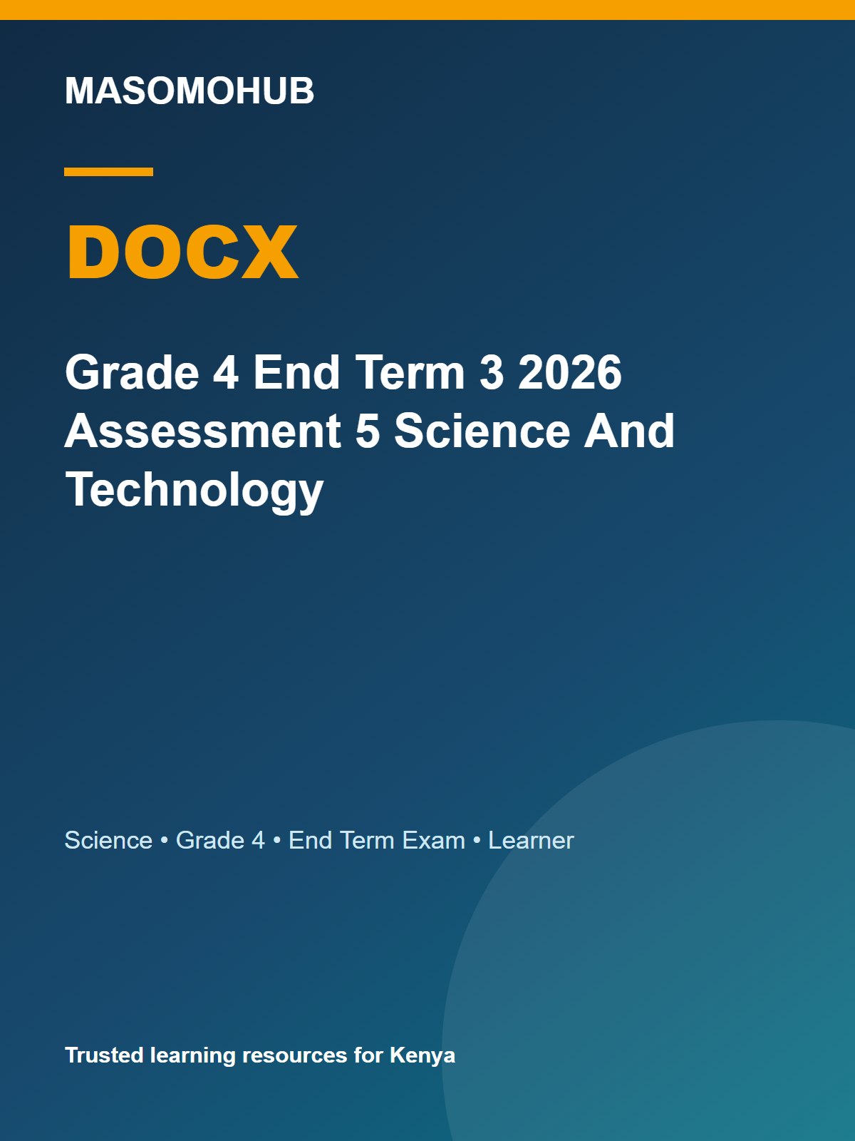 Thumbnail preview of Grade 4 End Term 3 2026 Assessment 5 Science And Technology