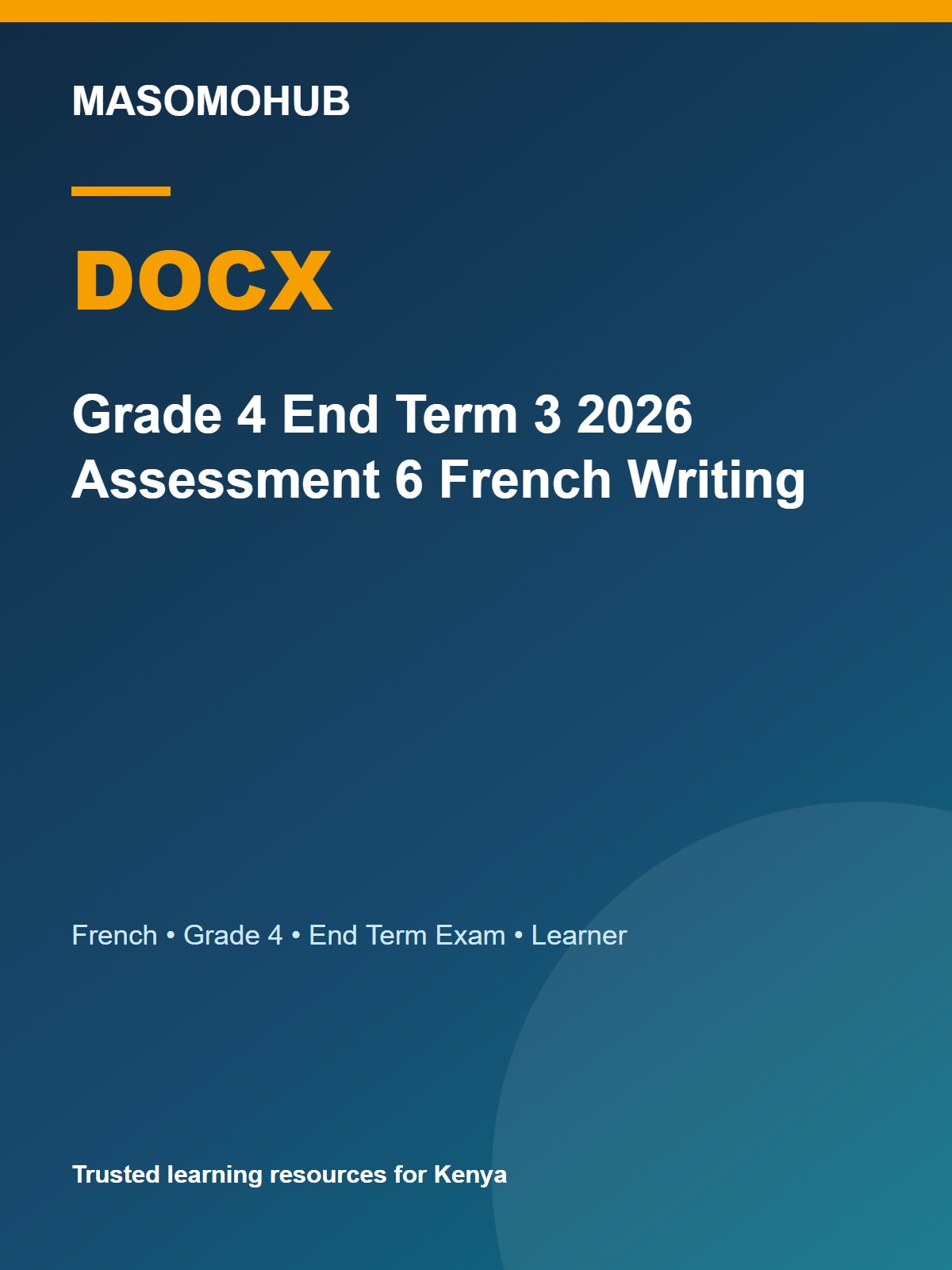 Thumbnail preview of Grade 4 End Term 3 2026 Assessment 6 French Writing
