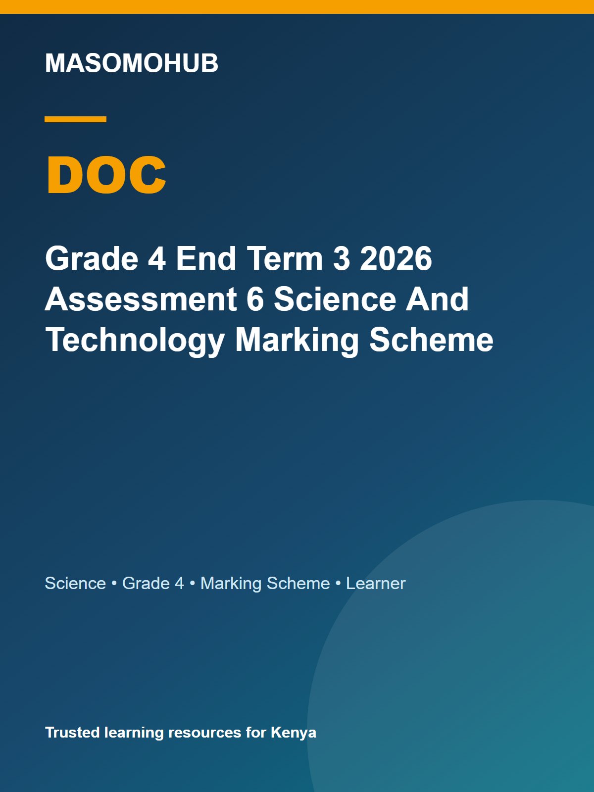 Thumbnail preview of Grade 4 End Term 3 2026 Assessment 6 Science And Technology Marking Scheme