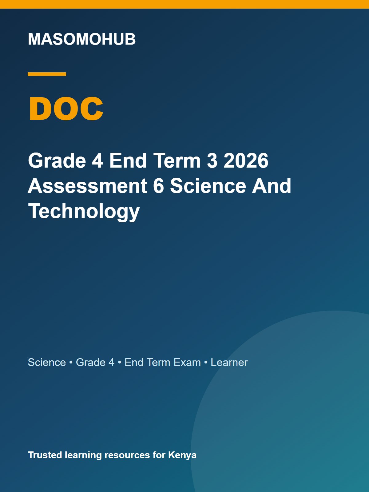 Thumbnail preview of Grade 4 End Term 3 2026 Assessment 6 Science And Technology