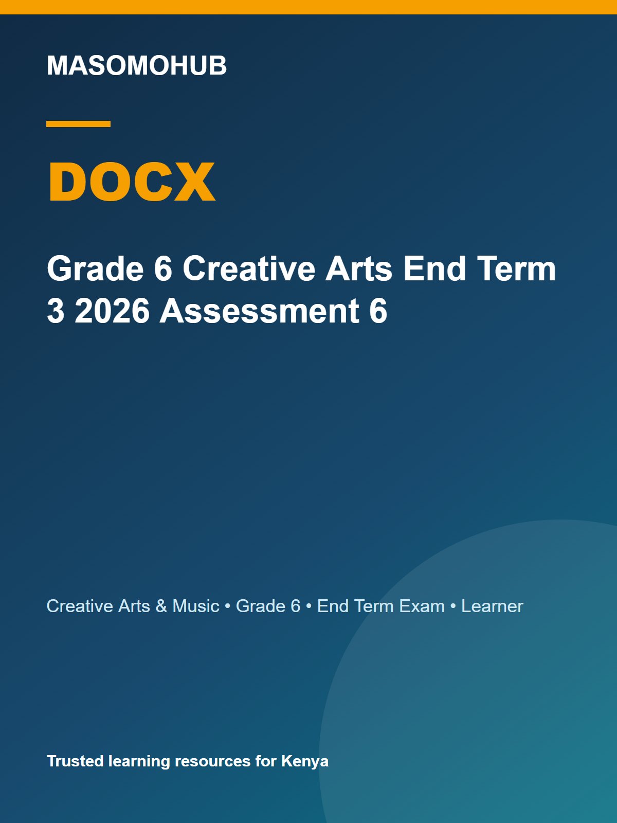 Thumbnail preview of Grade 6 Creative Arts End Term 3 2026 Assessment 6