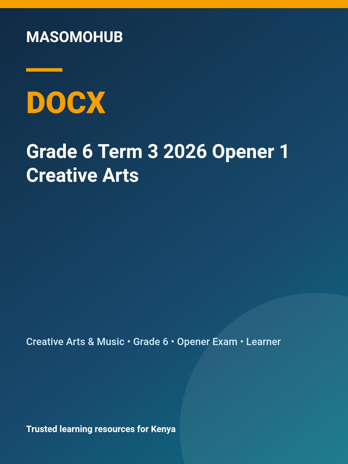 Preview of Grade 6 Creative Arts & Music Term 3 Opener Exam 2026 – Set 1
