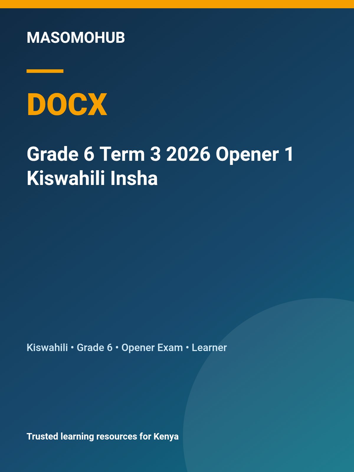 Thumbnail preview of Grade 6 Term 3 2026 Opener 1 Kiswahili Insha