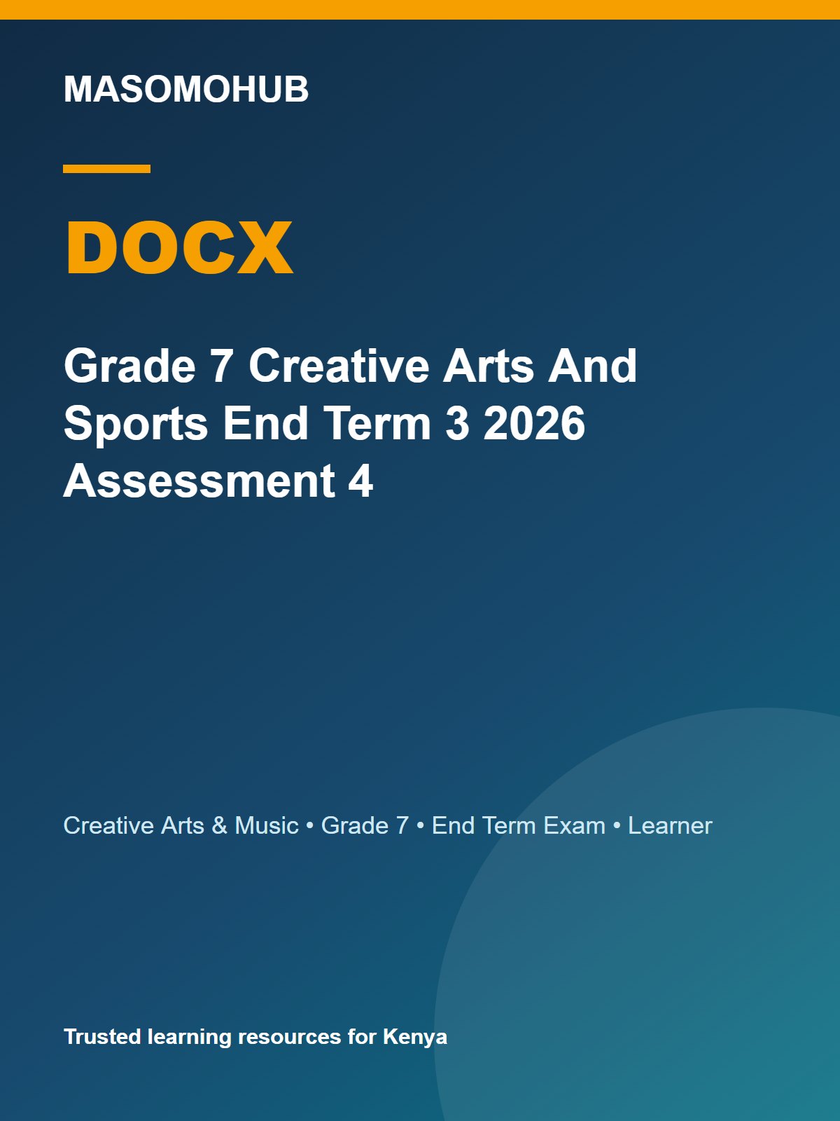 Thumbnail preview of Grade 7 Creative Arts And Sports End Term 3 2026 Assessment 4