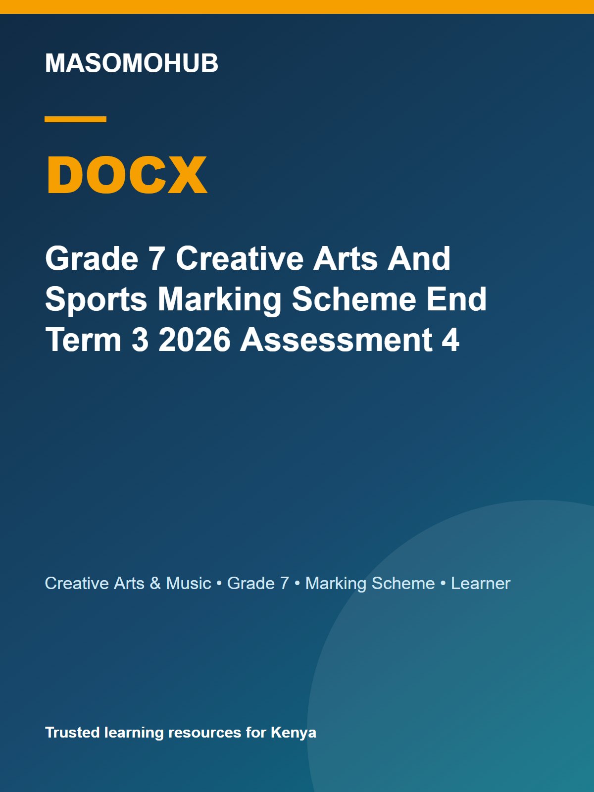 Thumbnail preview of Grade 7 Creative Arts And Sports Marking Scheme End Term 3 2026 Assessment 4