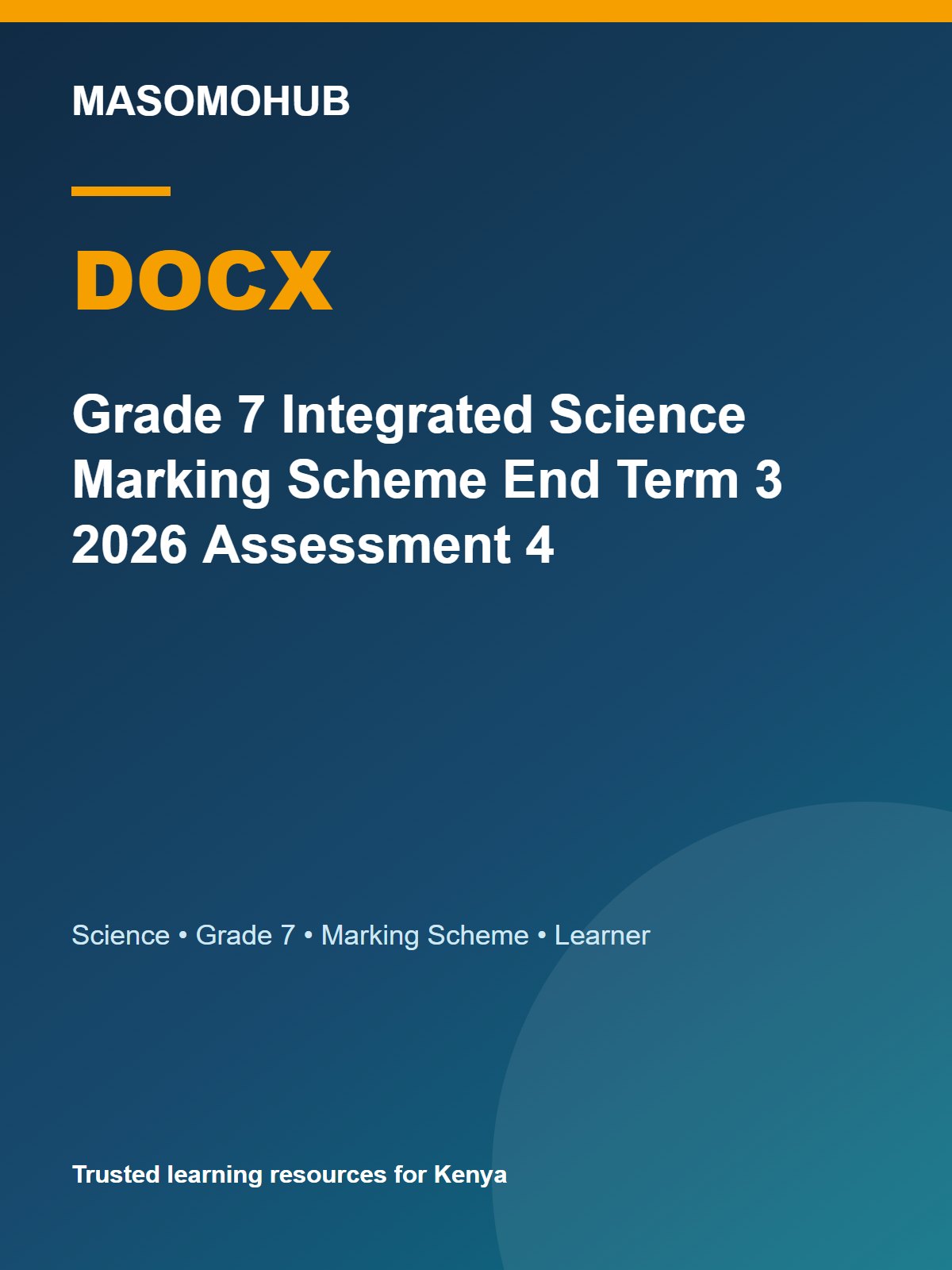 Thumbnail preview of Grade 7 Integrated Science Marking Scheme End Term 3 2026 Assessment 4