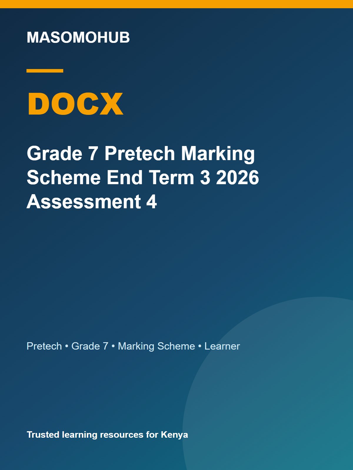 Thumbnail preview of Grade 7 Pretech Marking Scheme End Term 3 2026 Assessment 4