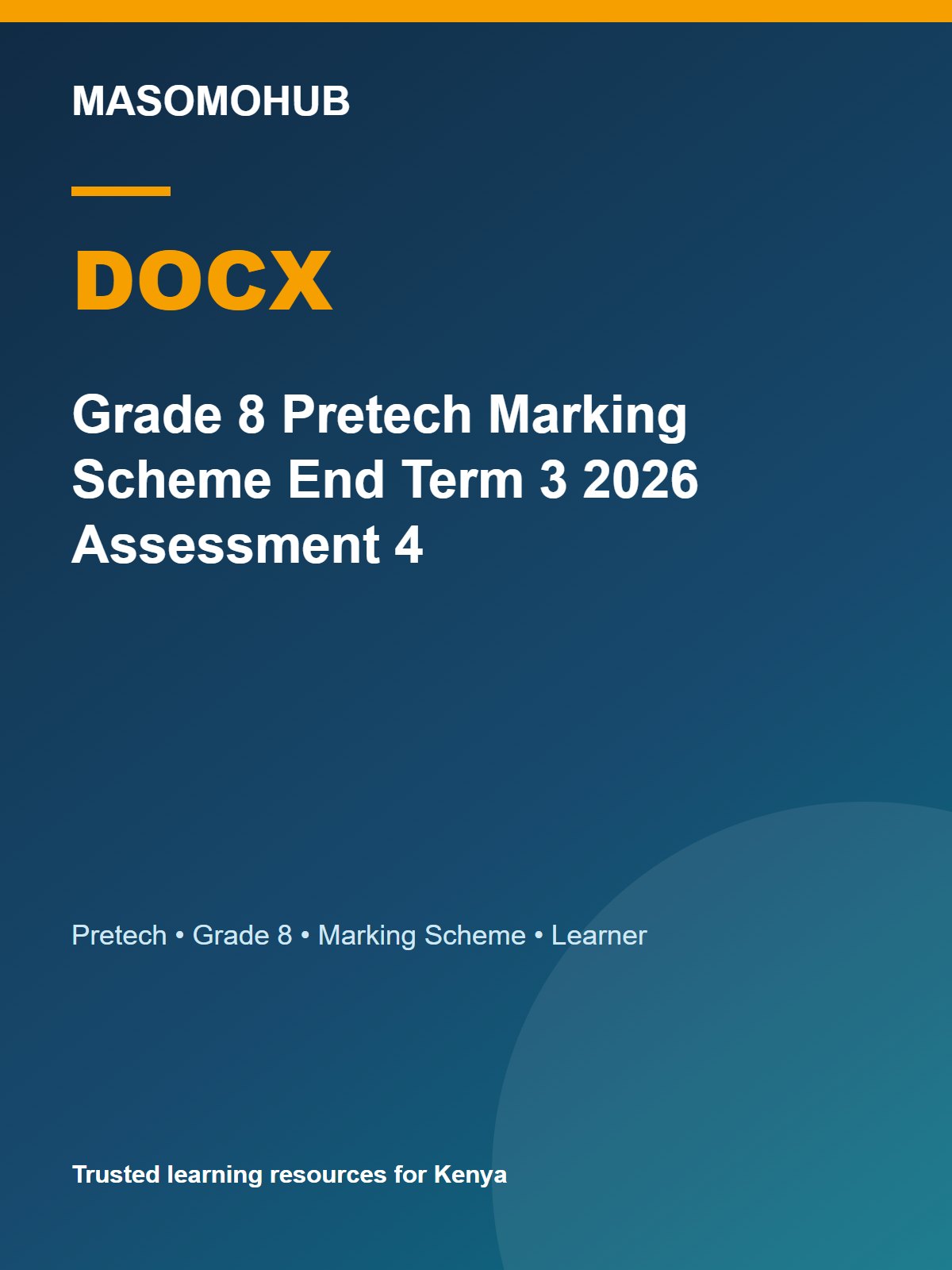 Thumbnail preview of Grade 8 Pretech Marking Scheme End Term 3 2026 Assessment 4