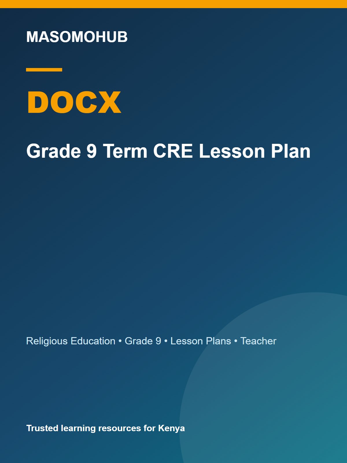 Thumbnail preview of Grade 9 Term CRE Lesson Plan